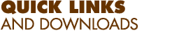 Quick Links and Downloads
